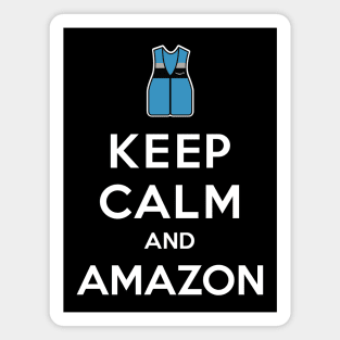 Keep Calm and Amazon, Driver Magnet